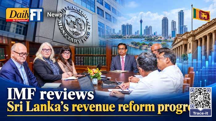 IMF reviews Sri Lanka’s revenue reform progress