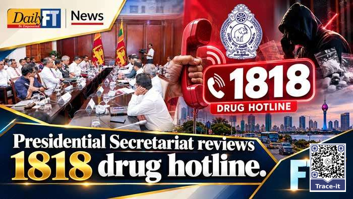 Presidential Secretariat reviews 1818 drug hotline