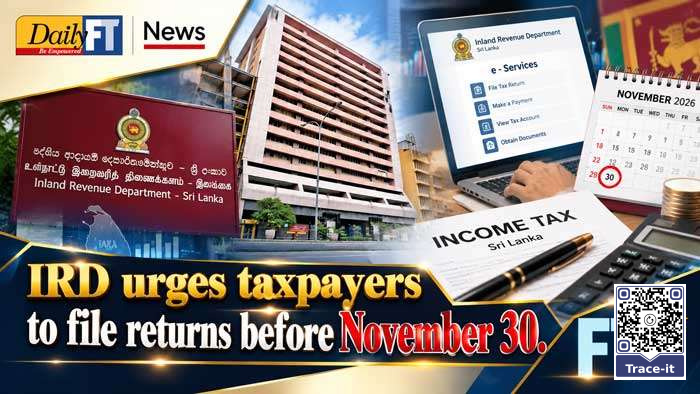 IRD urges taxpayers to file returns before November 30